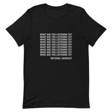 "What Are You Listening To" Repeating Tee